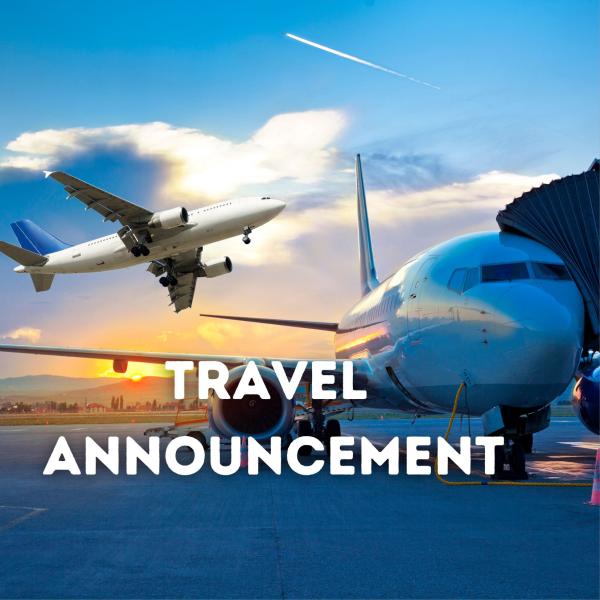 Travel announcement