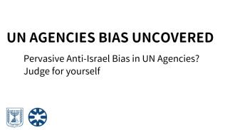 UN agencies bias uncovered